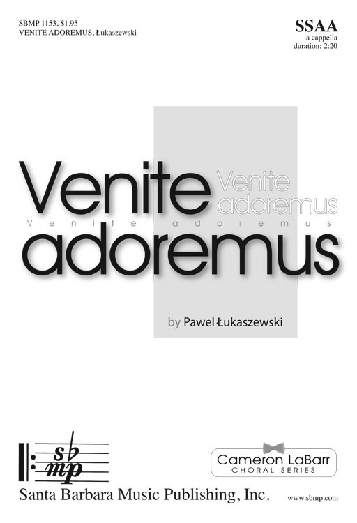Venite adoremus : SSAA : Pawel Lukaszewski : Pawel Lukaszewski : Sheet Music : SBMP1153 : 608938359643