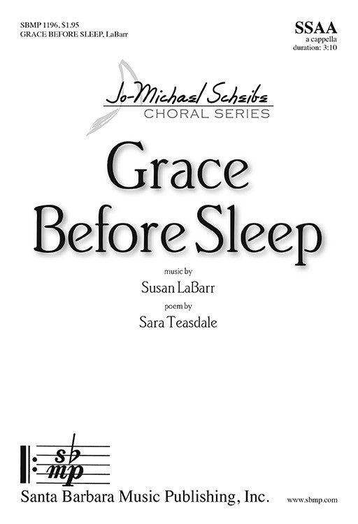 Grace Before Sleep : SSAA : Susan LaBarr : Susan LaBarr : Sheet Music : SBMP1196 : 608938359957