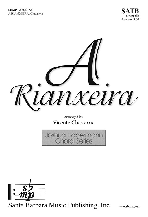 A Rianxeira : SATB : Vicente Chavarria : Vicente Chavarria : Sheet Music : SBMP1200 : 608938360199