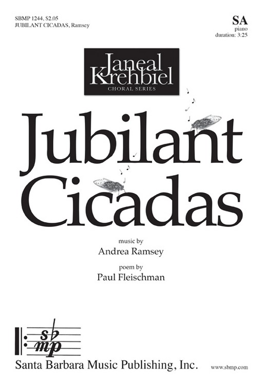 Jubilant Cicadas : SA : Andrea Ramsey : Sheet Music : SBMP1244 : 608938360571