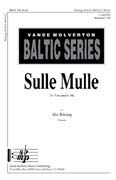 Sulle Mulle : SSAA : Alo Ritsing : Alo Ritsing : Sheet Music : SBMP190 : 964807001908