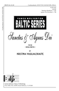 Sanctus & Agnus Dei from Missa Brevis : SSAA : Kristina Vasiliauskaite : Kristina Vasiliauskaite : Sheet Music : SBMP264 : 964807002646