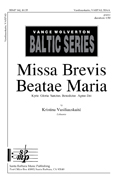 Kyrie from Missa Brevis in Honorem Beata Maria Virginis : SATB : Kristina Vasiliauskaite : Kristina Vasiliauskaite : Sheet Music : SBMP265 : 964807002653
