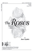 The Roses : SSAA : Joan Szymko : Sheet Music : SBMP293 : 964807002936
