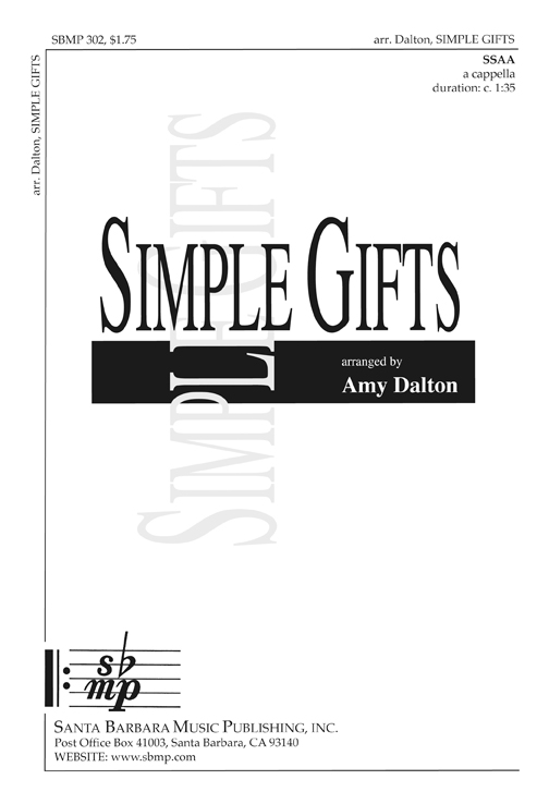 Simple Gifts : SSAA : Amy Dalton : Elder Joseph Brackett : Sheet Music : SBMP302