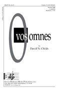 O Vos Omnes : SATB divisi : David N Childs : David N Childs : Sheet Music : SBMP329 : 964807003292