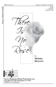 There Is No Rose : SATB : Melinda Bargreen : Melinda Bargreen : Sheet Music : SBMP524 : 964807005241