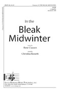 In the Bleak Midwinter : SATB divisi : Rene Clausen : Sheet Music : SBMP620