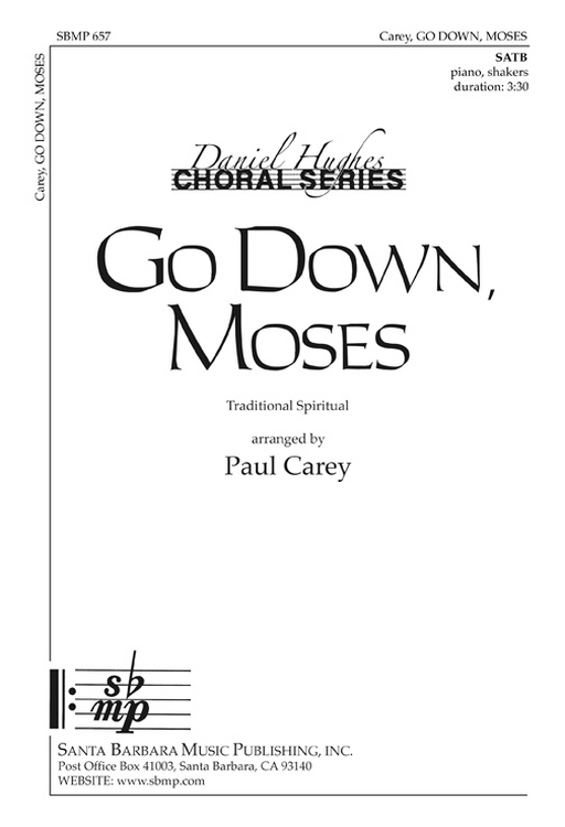 Go Down Moses : SATB : Paul Carey : Paul Carey : Songbook : SBMP657 : 964807006576