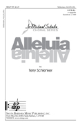 Alleluia : SATB divisi : Terry Schlenker : Terry Schlenker : Sheet Music : SBMP707 : 964807007078