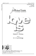 love is : SATB divisi : David C Dickau : David C Dickau : Sheet Music : SBMP714 : 964807007146