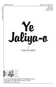 Ye Jaliya-o : SSA Div : Joan Szymko : Sheet Music : SBMP734 : 964807007344