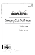 Sleeping Out: Full Moon : SATB : Joshua Shank : Joshua Shank : Sheet Music : SBMP769 : 964807007696