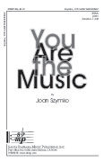 You Are the Music : SSAA : Joan Szymko : Sheet Music : SBMP804 : 964807008044