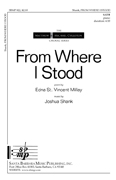 From Where I Stood : SATB : Joshua Shank : Sheet Music : SBMP822 : 964807008228