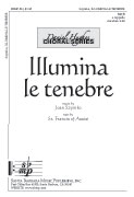 Illumina le tenebre : SATB : Joan Szymko : Sheet Music : SBMP861 : 964807008617