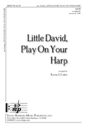 Little David, Play On Your Harp : SATB : Kevin S Foster : Kevin S Foster : 1 CD : SBMP939 : 964807009393